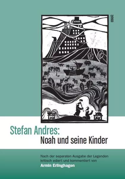 Cover: Stefan Andres: Noah und seine Kinder