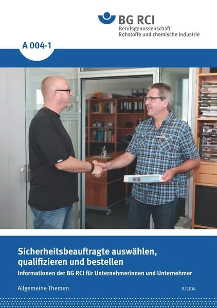 A 004-1 Sicherheitsbeauftragte auswählen, qualifizieren und bestellen