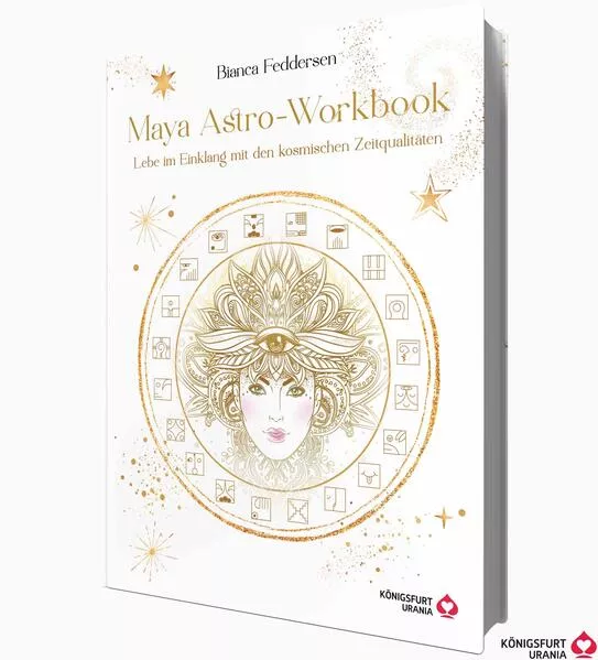 Maya-Astro-Workbook - Lebe im Einklang mit den kosmischen Zeitqualitäten</a>