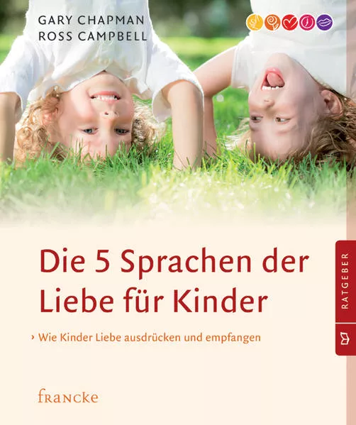 Cover: Die 5 Sprachen der Liebe für Kinder