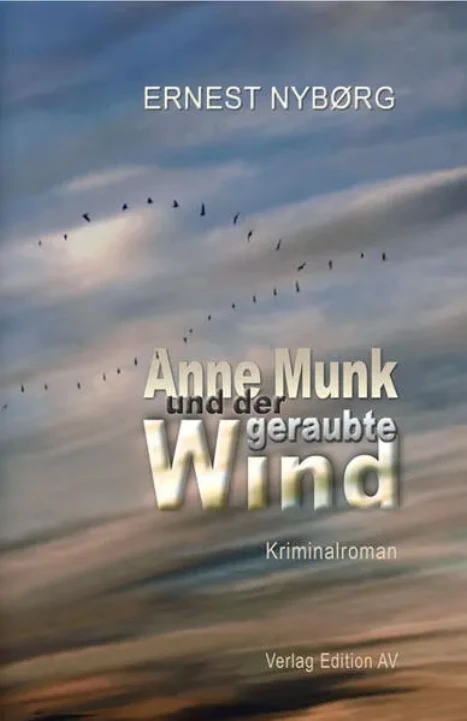 Titel: Anne Munk und der geraubte Wind
