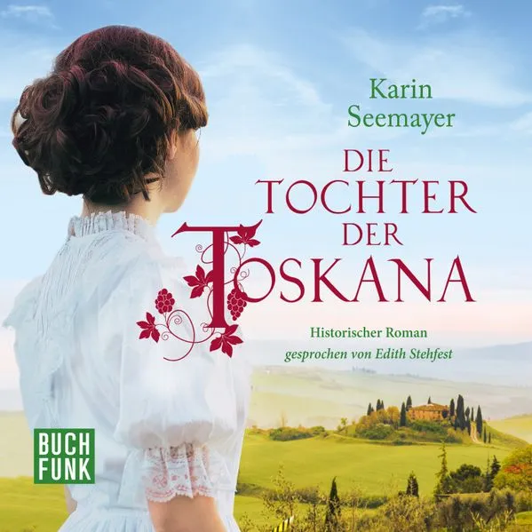 Die Tochter der Toskana