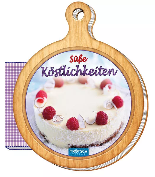 Cover: Rezeptbuch "Süße Köstlichkeiten"