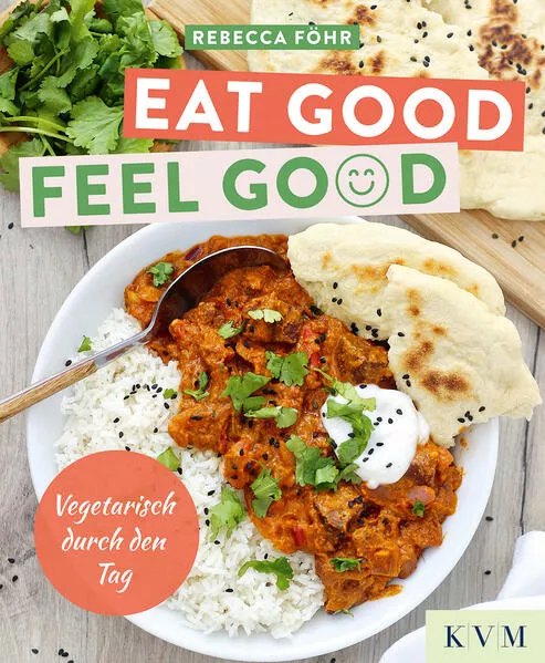 Cover: Eat Good. Feel Good.