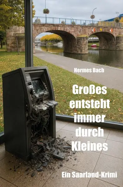 Cover: Großes entsteht immer durch Kleines