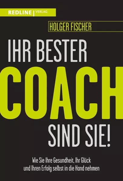 Ihr bester Coach sind Sie!</a>