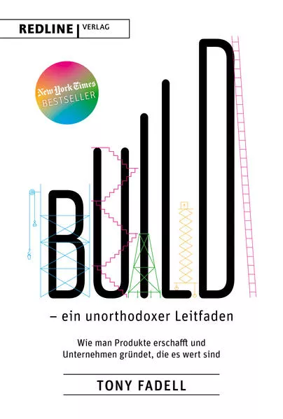 Cover: Build – ein unorthodoxer Leitfaden
