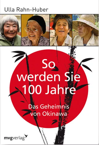 Cover: So werden Sie 100 Jahre