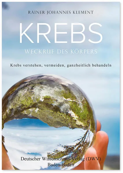 Cover: Krebs. Weckruf des Körpers