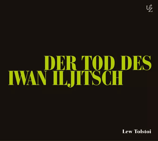 Der Tod des Iwan Iljitsch