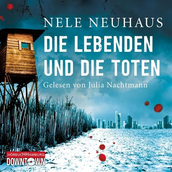 Cover: Die Lebenden und die Toten (Ein Bodenstein-Kirchhoff-Krimi 7)