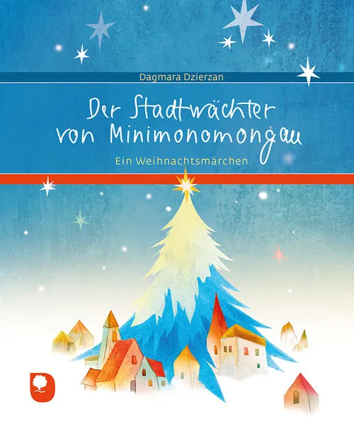 Cover: Der Stadtwächter von Minimonomongau