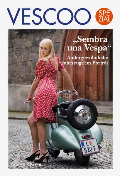 Cover: VESCOO Spezial: "Sembra una Vespa"