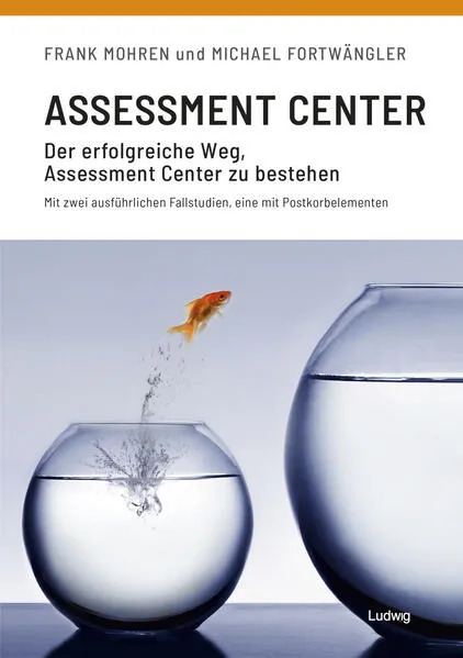 Cover: Assessment Center - Der Erfolgreiche Weg, Assessment Center zu bestehen