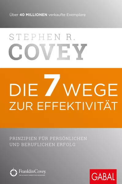 Cover: Die 7 Wege zur Effektivität