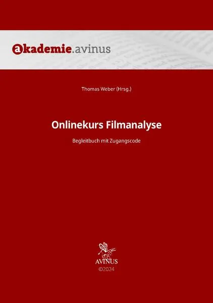 Onlinekurs Filmanalyse. Begleitbuch mit Zugangscode