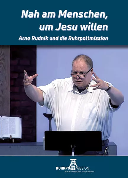 Cover: Nah am Menschen, um Jesu willen...