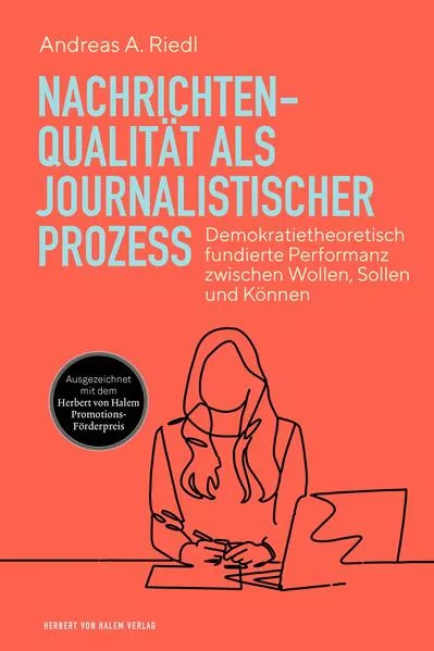 Cover: Nachrichtenqualität als journalistischer Prozess