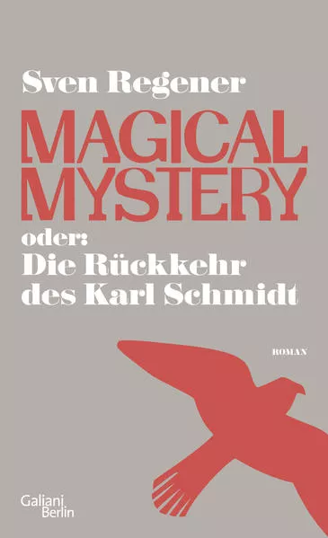 Cover: Magical Mystery oder: Die Rückkehr des Karl Schmidt
