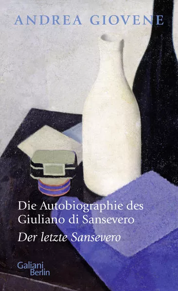 Cover: Die Autobiographie des Giuliano di Sansevero