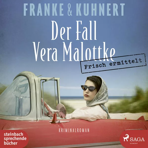 Cover: Frisch ermittelt: Der Fall Vera Malottke