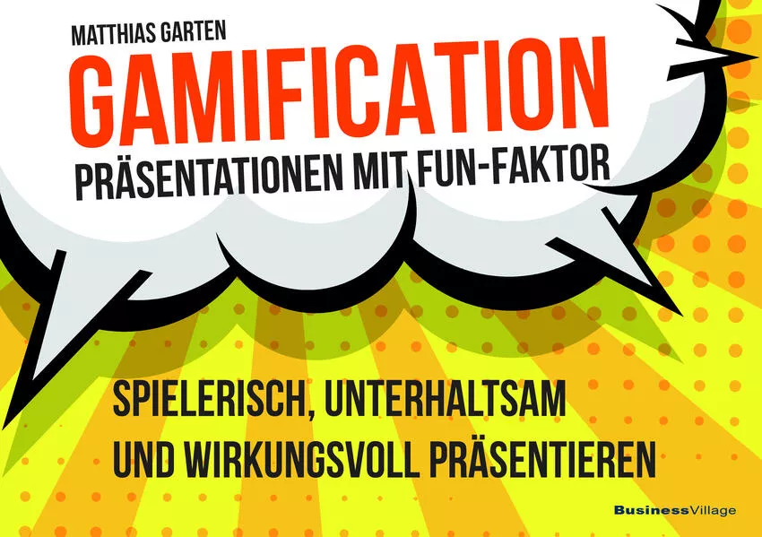 Cover: Gamification – Präsentationen mit Fun-Faktor
