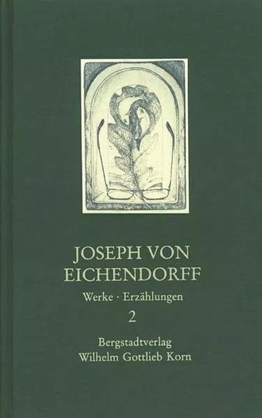 Cover: Werke. Eine Auswahl / Joseph von Eichendorff - Werke 2