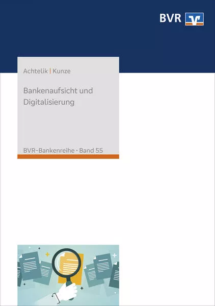 Cover: Bankenaufsicht und Digitalisierung