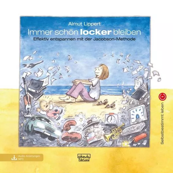 Cover: Immer schön locker bleiben