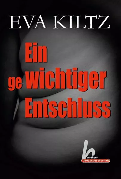 Ein gewichtiger Entschluss