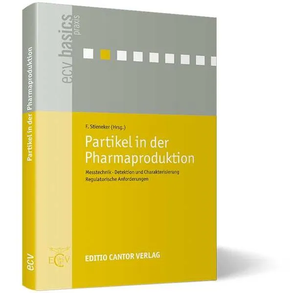 Cover: Partikel in der Pharmaproduktion