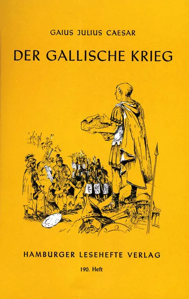 Cover: Der Gallische Krieg