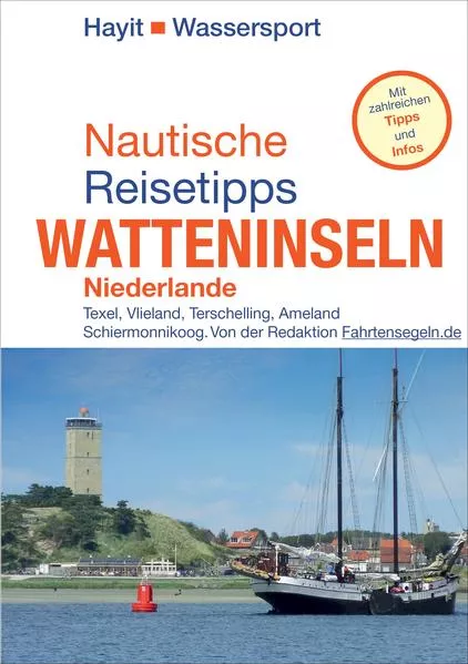 Cover: Nautische Reisetipps Watteninseln Niederlande