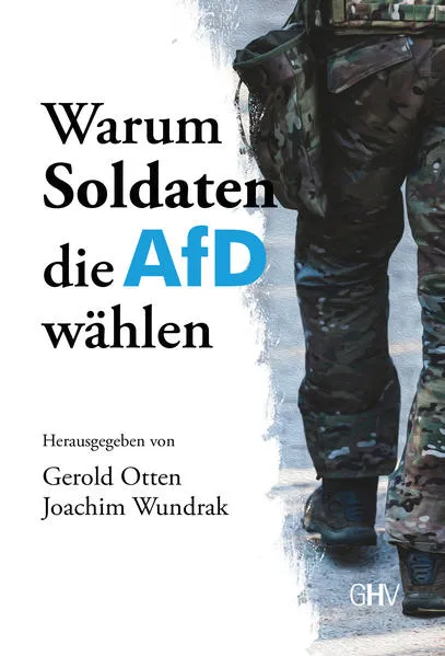 Cover: Warum Soldaten die AfD wählen