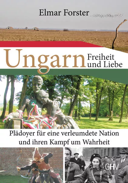 Cover: Ungarn – Freiheit und Liebe