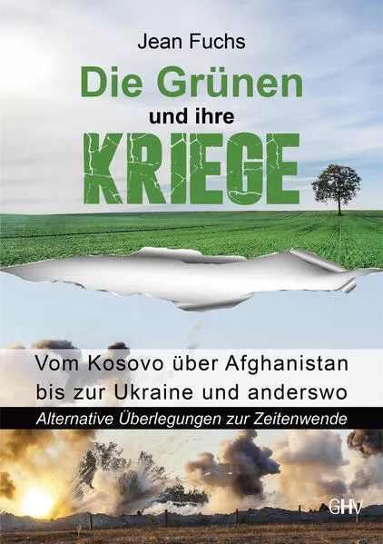 Cover: Die Grünen und ihre Kriege