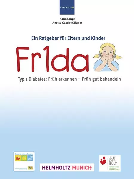 Cover: Fr1da Typ 1 Diabetes: Früh erkennen - Früh gut behandeln