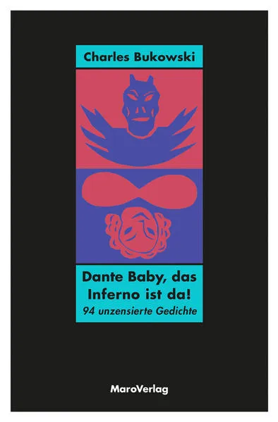 Cover: Dante Baby, das Inferno ist da!