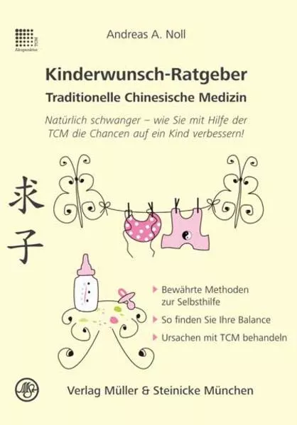 Kinderwunsch-Ratgeber Traditionelle Chinesische Medizin