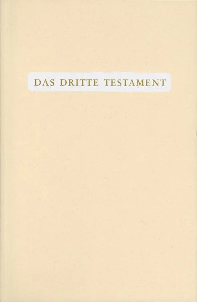 Cover: Das Dritte Testament