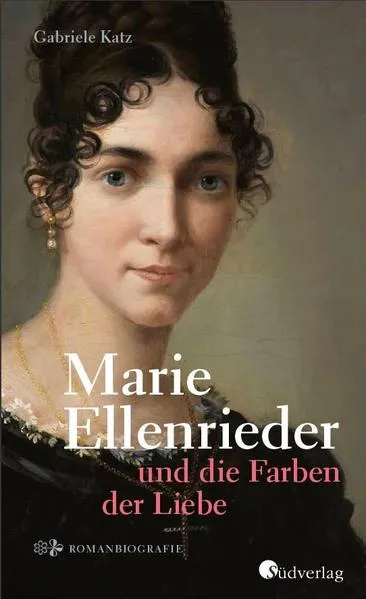 Marie Ellenrieder und die Farben der Liebe</a>