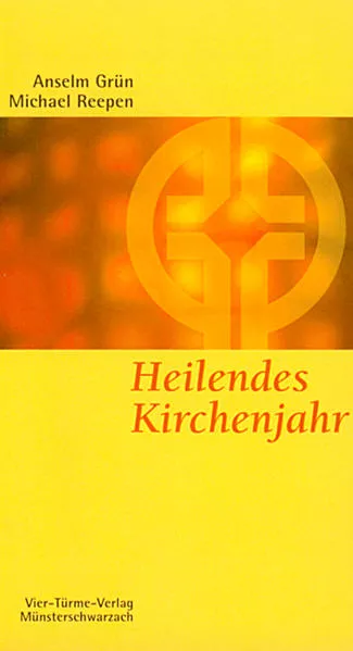 Cover: Heilendes Kirchenjahr
