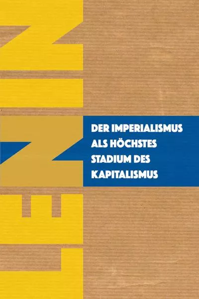 Cover: Der Imperialismus als höchstes Stadium des Kapitalismus