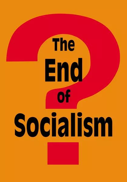 Cover: The End of Socialism?