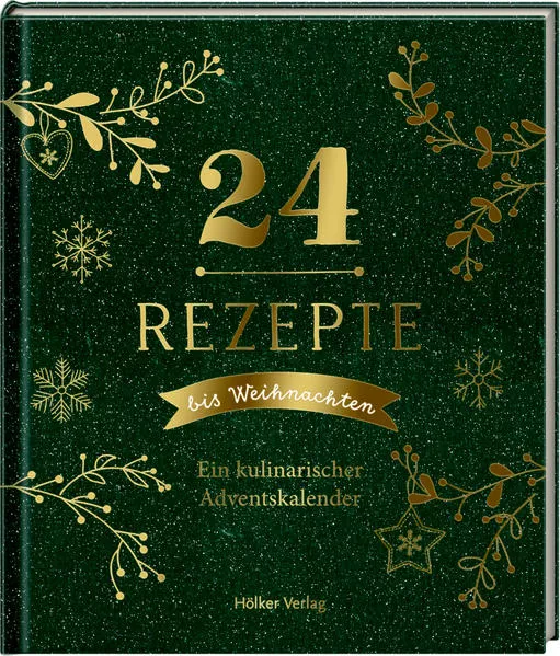 Cover: 24 Rezepte bis Weihnachten