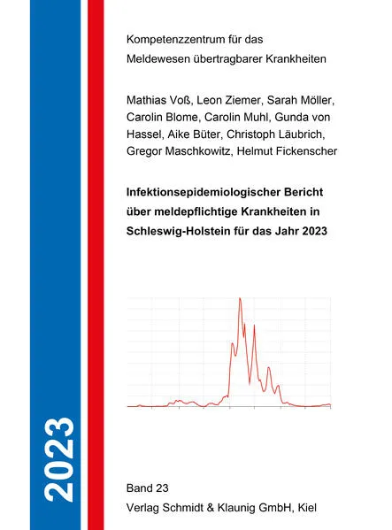 Infektionsepidemiologischer Bericht über meldepflichtige Krankheiten in Schleswig-Holstein für das Jahr 2023