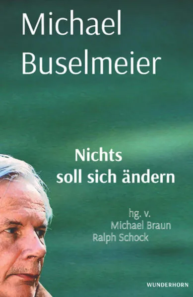 Nichts soll sich ändern.</a>