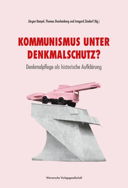 Kommunismus unter Denkmalschutz?</a>