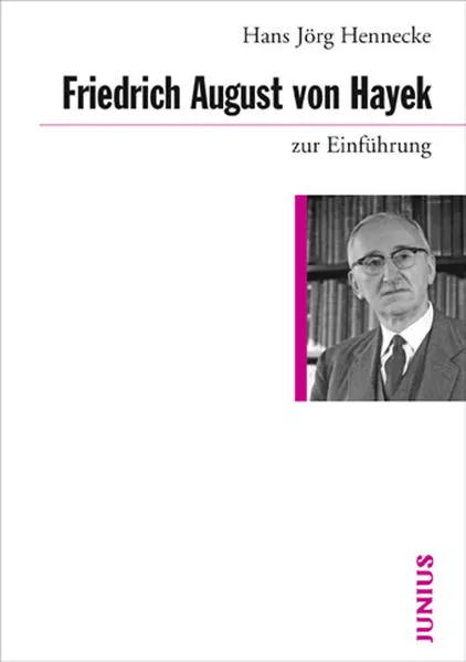Cover: Friedrich August von Hayek zur Einführung