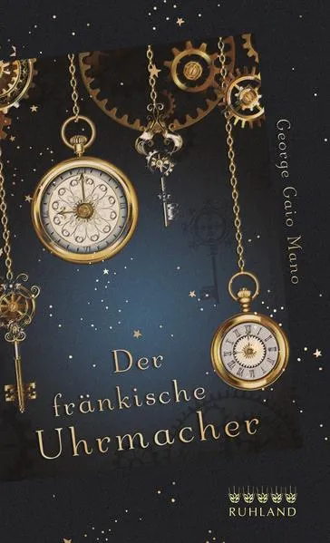 Der fränkische Uhrmacher